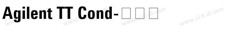 Agilent TT Cond字体转换 Agilent TT Cond字体转换